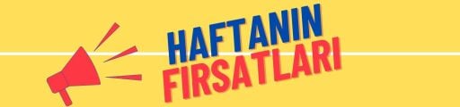 HAFTANIN FIRSATLARI